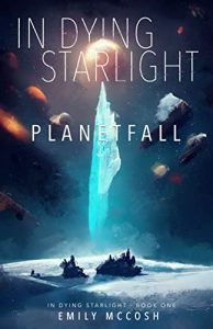 Planetfall by Emily McCosh