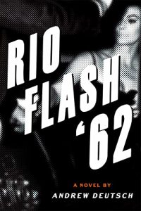Rio Flash '62 by Andrew Deutsch