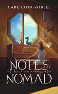Notes and a Nomad by Carl Cota-Robles