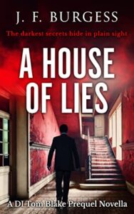A House of Lies by J.F. Burgess
