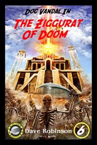 The Ziggurat of Doom by Dave Robinson