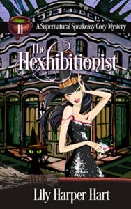 The Hexhibitionist by Lily Harper Hart