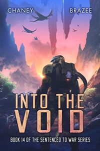 Into the Void by Jonathanh P. Brazee and J.N. Chaney