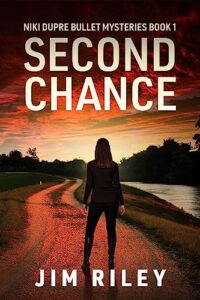 Second Chance by Jim Riley