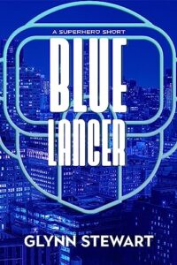 Blue Lancer by Glynn Stewart