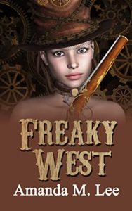 Freaky West by Amanda M. Lee
