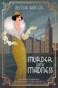 Murder With Madness by Blythe Baker