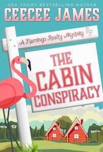 The Cabin Conspiracy by CeeCee James