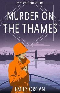 Murder on the Thames by Emily Organ