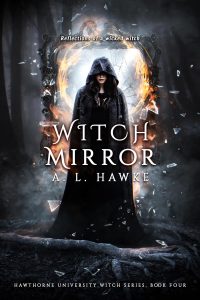 Witch Mirror by A.L. Hawke