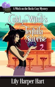 Cold as a witch's tequila sunrise by Lily Harper Hart