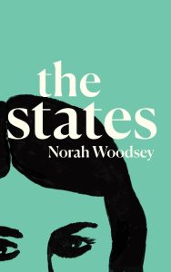 The States by Nora Woodsey